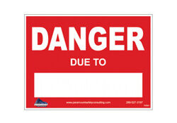 DANGER DUE TO SIGN