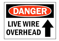 Danger Live Wire Overhead