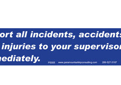 Report All Accidents Sign